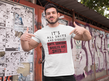 Load image into Gallery viewer, Shits and Giggles
